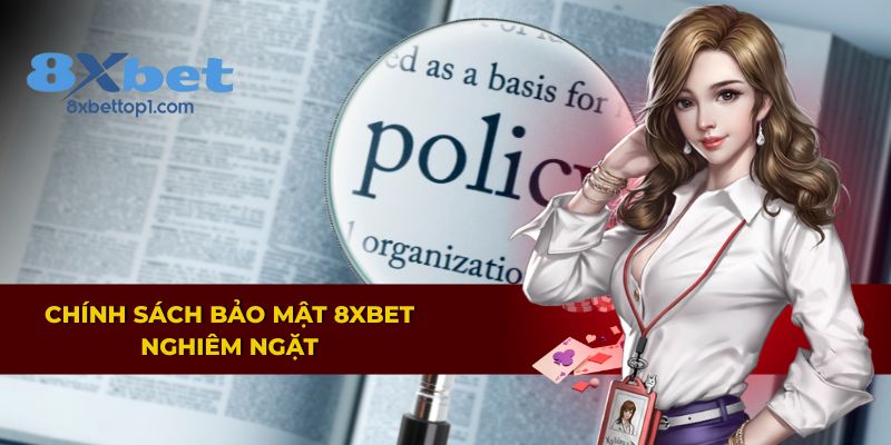8XBET cam kết bảo mật thông tin người dùng nghiêm ngặt