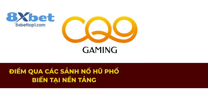 Những sảnh nổ hũ được yêu thích tại nền tảng